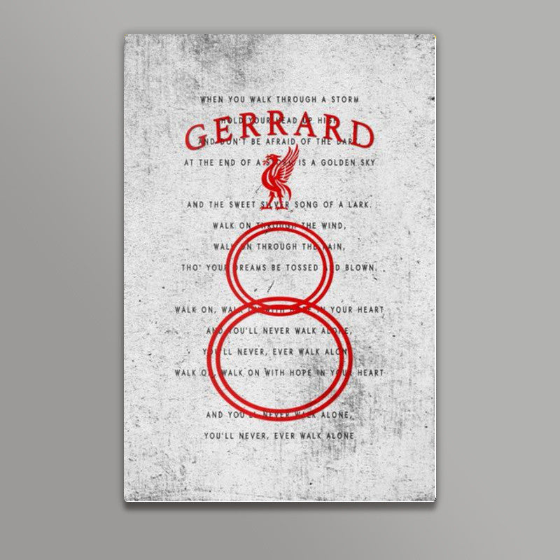 GERRARD #8- YNWA ANTHEM concrete texture