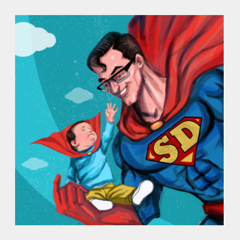 My Dad is Superman - Happy Fathers Day Square Art Prints