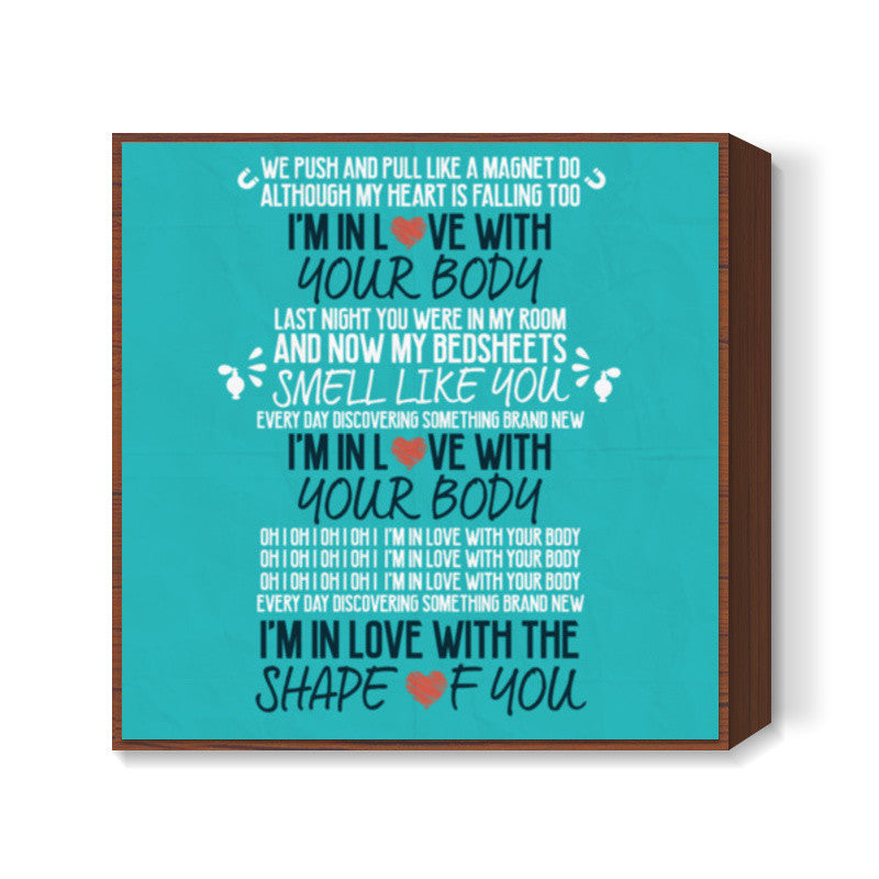 Shape of You by Ed Sheeran Square Art Prints