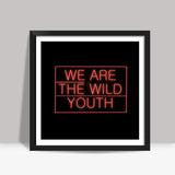 Wild Youth Square Art Prints