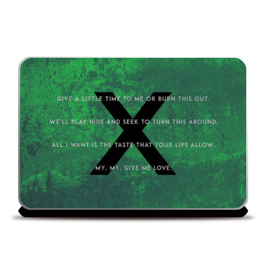 Ed Sheeran | Give Me Love Laptop Skins