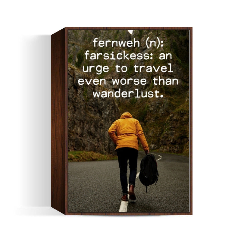 Wanderlust travel fernweh quotes Wall Art