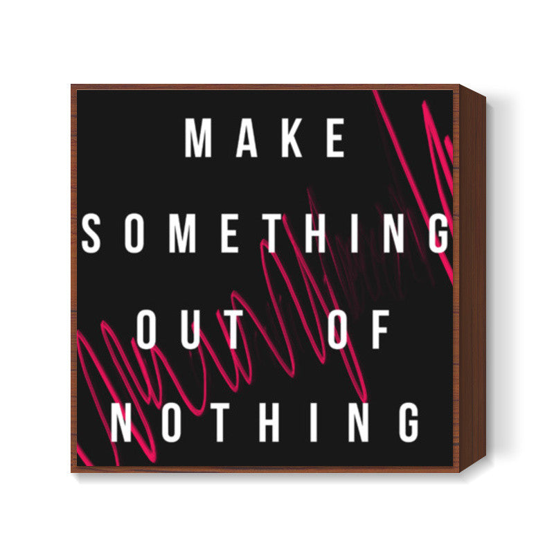Make Something typo Square Art Prints