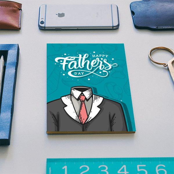 Dad Suit Happy Fathers Day | #Fathers Day Special Notebook
