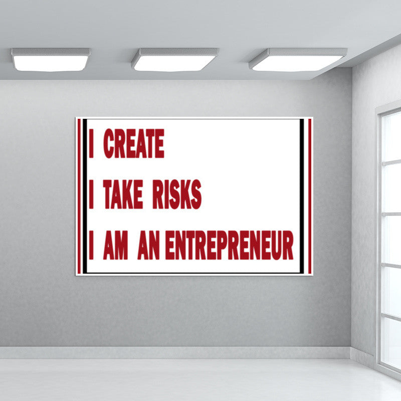 I am an Entrepreneur Wall Art