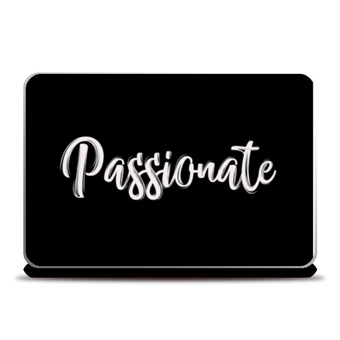Passionate Laptop Skins