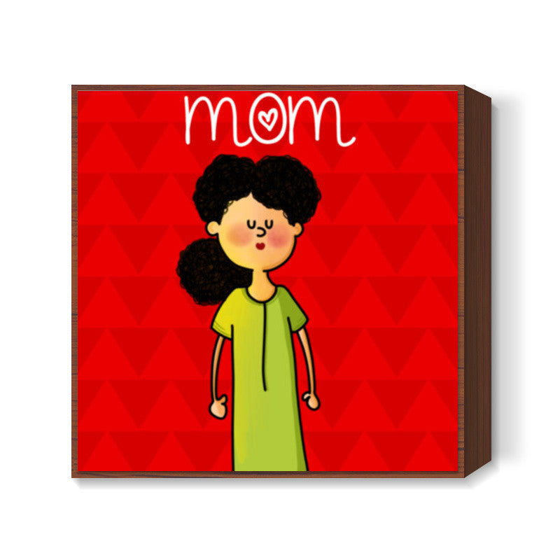 MOM Square Art Prints
