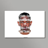 "Stand for Something or Fall for Anything" - Kendrik Lamar Wal Art | TwentyWonnn D