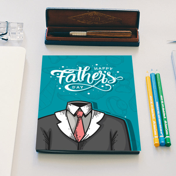 Dad Suit Happy Fathers Day | #Fathers Day Special Notebook