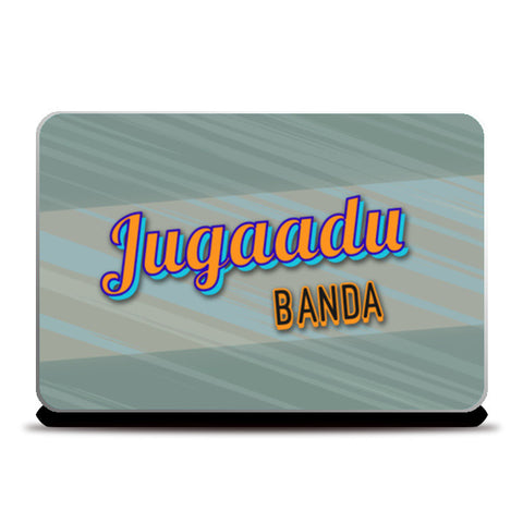 Jugaadu Banda (Texture Back) Laptop Skins