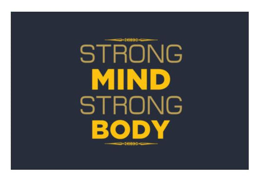 PosterGully Specials, Strong Mind Strong Body Wall Art