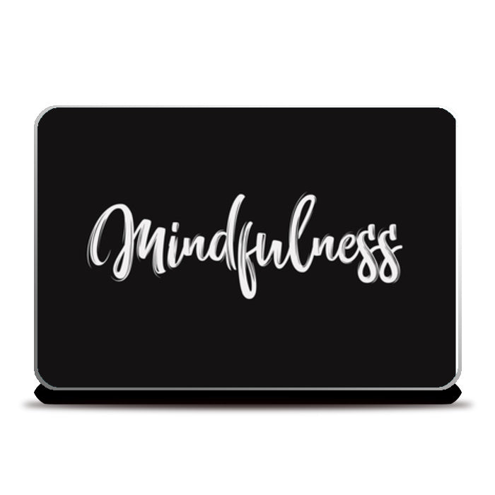 Mindfulness Laptop Skins