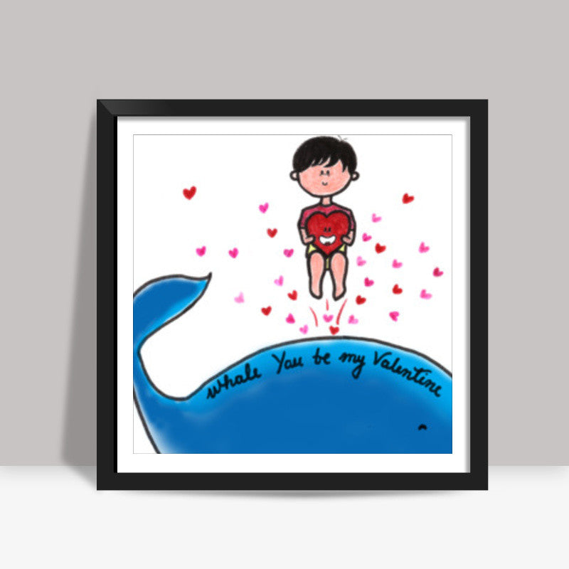 Whale U be My Valentine Square Art Prints