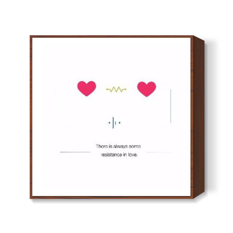 About the resistance in love