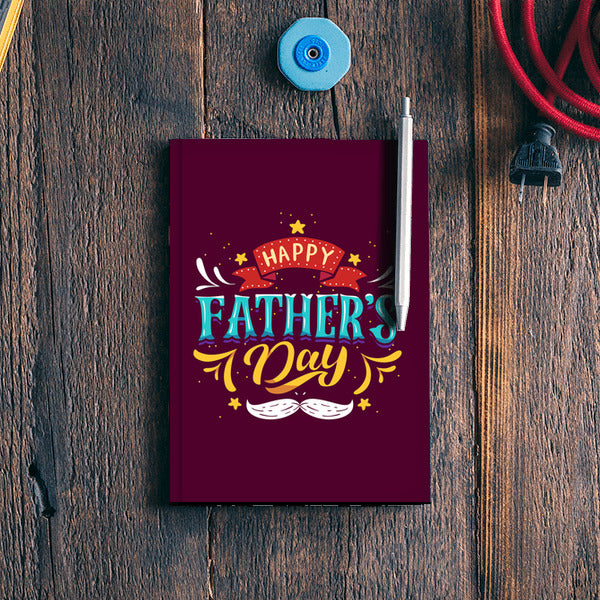 Happy Fathers Day Multi color Illustration | #Fathers Day Special Notebook