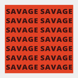 Square Art Prints, Savage AF Funny Typography Square Art Prints