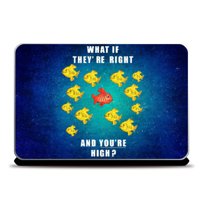 Laptop Skins, You're High Laptop Skin | Abhishek Faujdar, - PosterGully