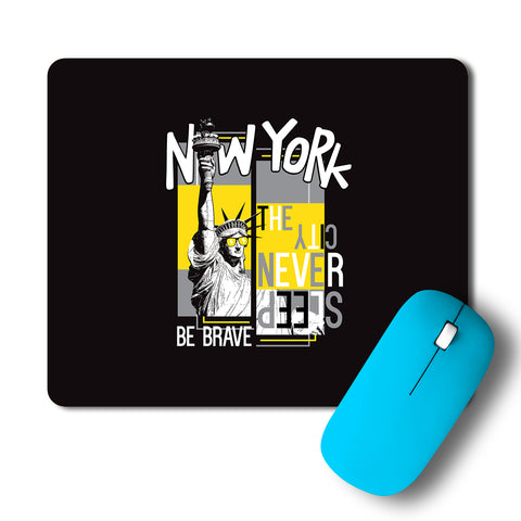 Be Brave New York PopArt Mousepad