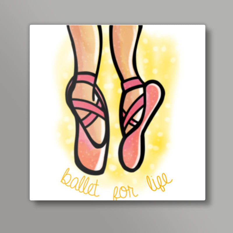 Ballet For Life Square Art Prints