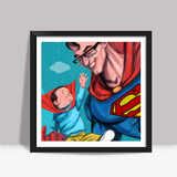 My Dad is Superman - Happy Fathers Day Square Art Prints