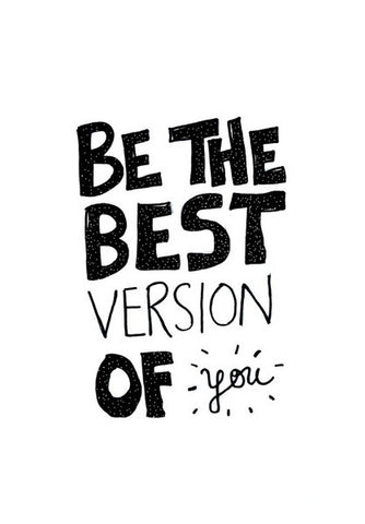 The best version is you. Wall Art
