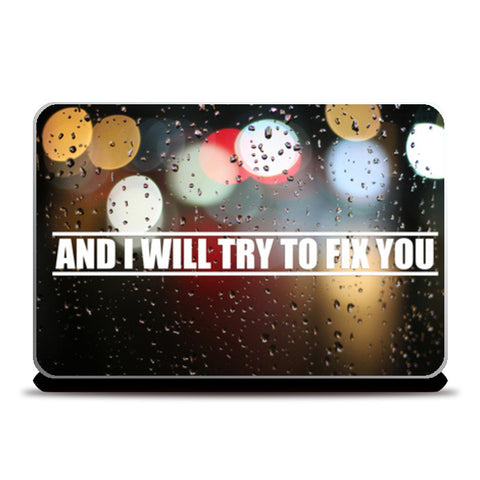 FIX YOU COLDPLAY Laptop Skins