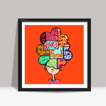 Whats In My Mind Square Art Prints