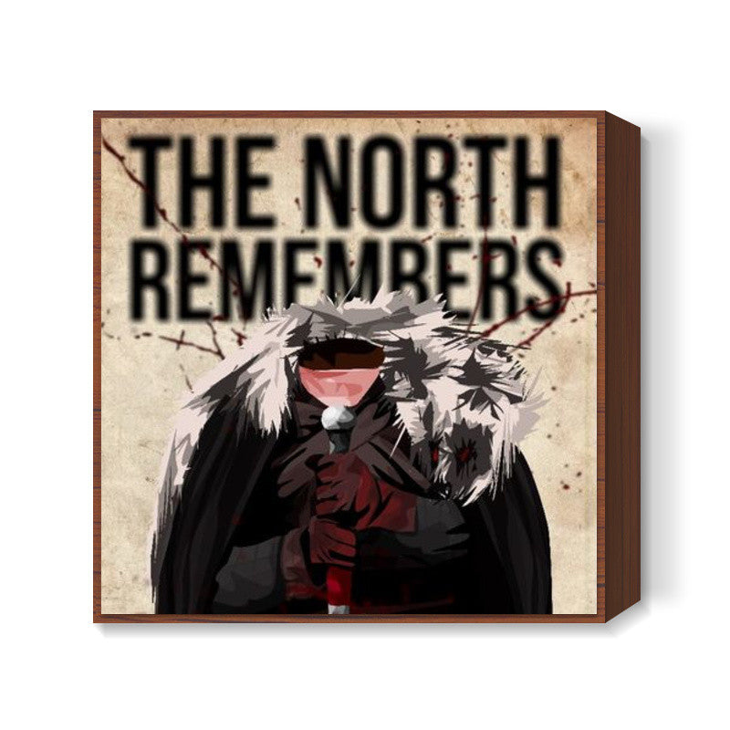 The North Remembers Game of Thrones Square Art
