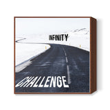 Challenge Infinity Square Art Prints
