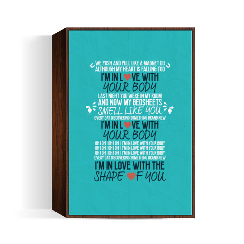 Shape of You by Ed Sheeran Wall Art