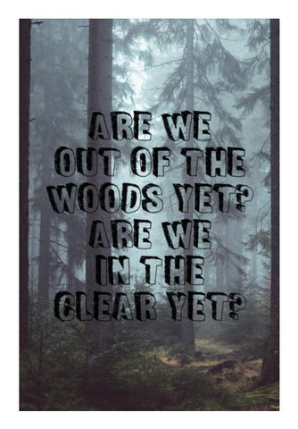 PosterGully Specials, Taylor Swift Out of the woods song lyrics song Wall Art