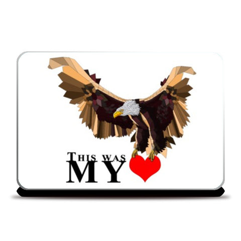 Laptop Skins, This was my heart Laptop Skins