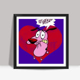 SherDil | Courage The Cowardly Dog Square Art Prints