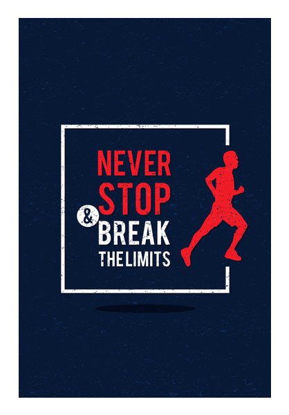 Never Stop Break The Limits Wall Art