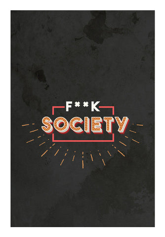 F**k Society Wall Art