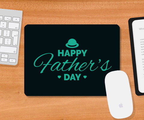 Happy Fathers Day | #Fathers Day Special   Mousepad