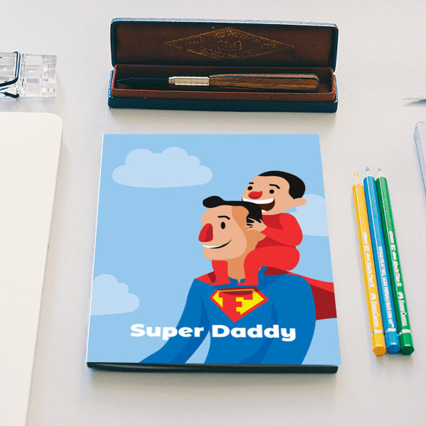 Super Daddy Fathers Day | #Fathers Day Special Notebook