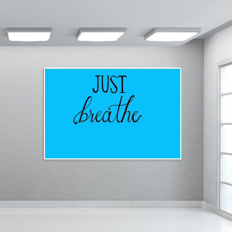 Just breathe wall art Wall Art Buy HighQuality Posters and Framed