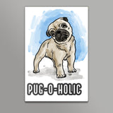 Pug-o-holic Wall Art