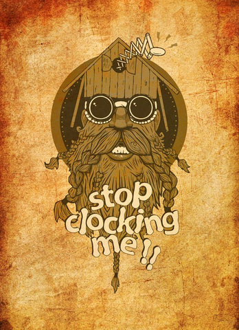 Wall Art, Stop Clocking Me, - PosterGully