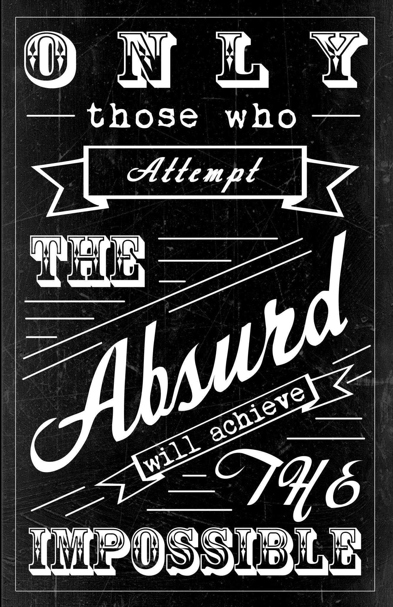PosterGully Specials, Achieve The Impossible Quote, - PosterGully