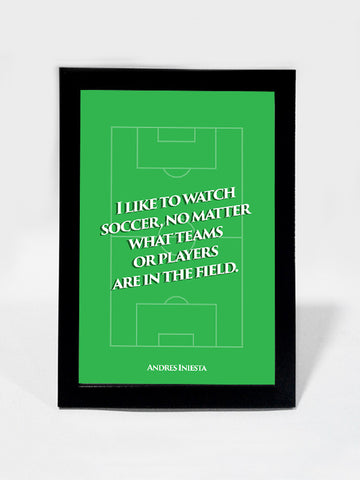 Framed Art, Iniesta Soccer Quote #footballfan | Framed Art, - PosterGully