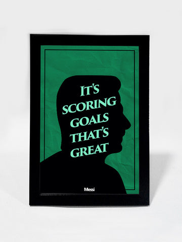 Framed Art, Messi Goals Quote #footballfan | Framed Art, - PosterGully