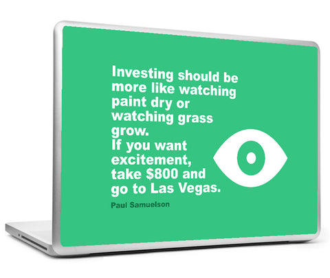 Laptop Skins, Investing Paul Samuelson Watch Quote Laptop Skin, - PosterGully