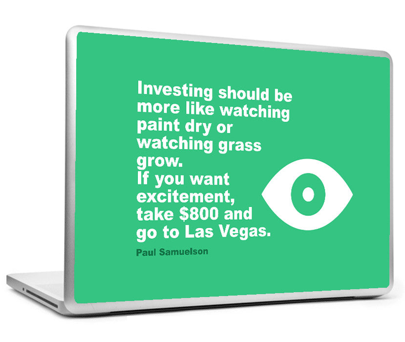 Laptop Skins, Investing Paul Samuelson Watch Quote Laptop Skin, - PosterGully