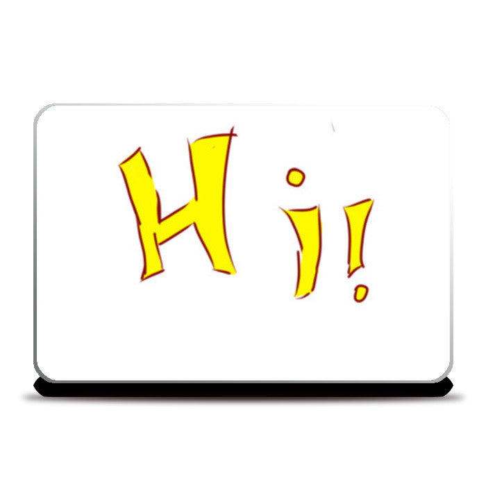 hi Laptop Skins