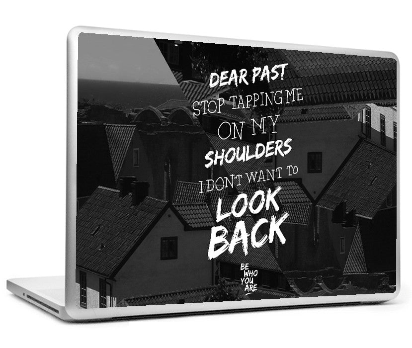 Laptop Skins, Dear Past #bewhoyouare Laptop Skin, - PosterGully