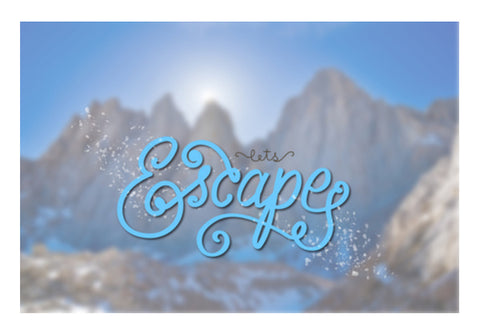 Lets Escape Typography Wall Art