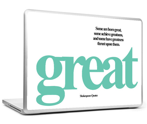 Laptop Skins, Greatness Shakespeare Quotes Laptop Skin, - PosterGully