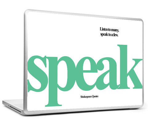 Laptop Skins, Speak To Few Shakespeare Quotes Laptop Skin, - PosterGully